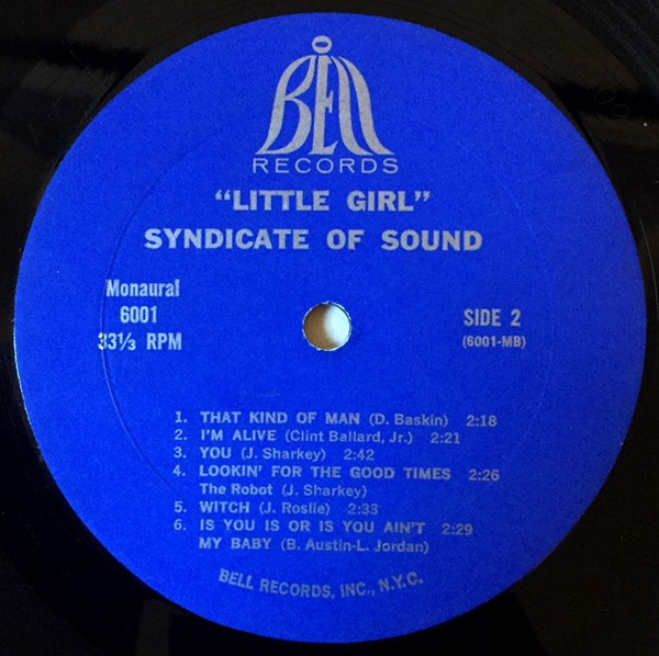 Syndicate Of Sound - Little Girl | Bell Records (LP 6001) - 4 Syndicate Of Sound - Little Girl | Bell Records (LP 6001) - 4