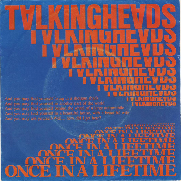 Talking Heads - Once In A Lifetime | Sire (SRE 49649)
