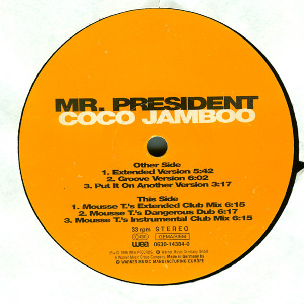 Mr. President - Coco Jamboo | WEA (0630 14384-0) - 2