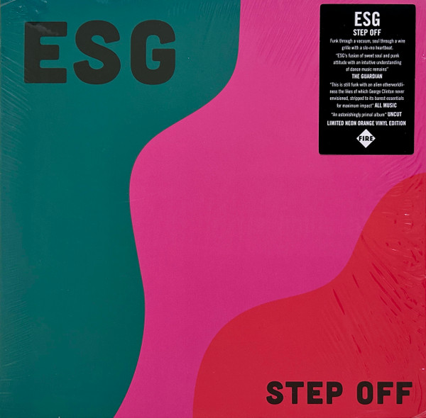 ESG - Step Off | Fire Records (FIRELP232C) ESG - Step Off | Fire Records (FIRELP232C)