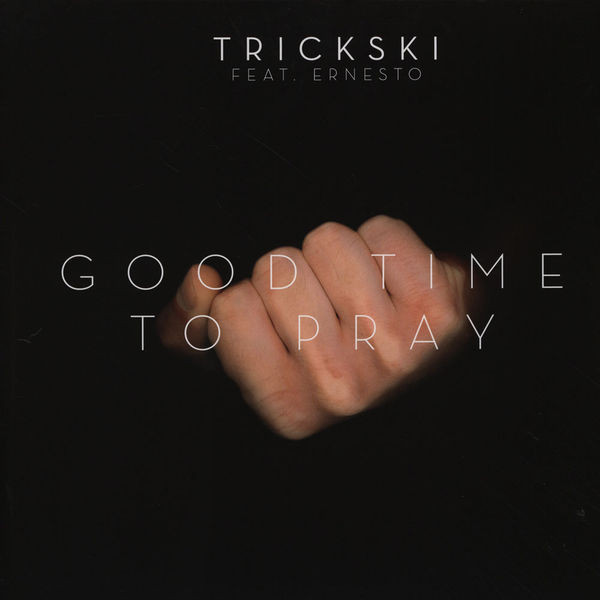 Trickski Feat. Ernesto - Good Time To Pray | Suol (Suol030-6)