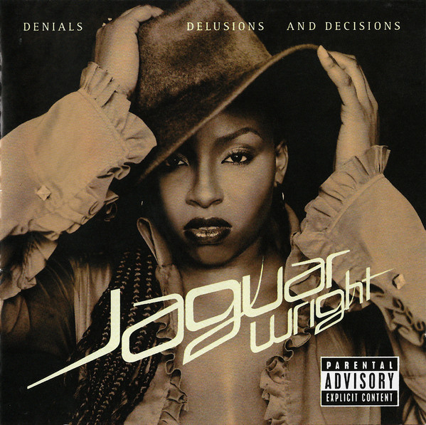Jaguar Wright - Denials Delusions And Decisions | Motive (088 112 683-2) - main