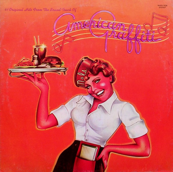 Various - American Graffiti (Colonna Sonora Originale Del Film Omonimo) | MCA Records (MAPD 7038)