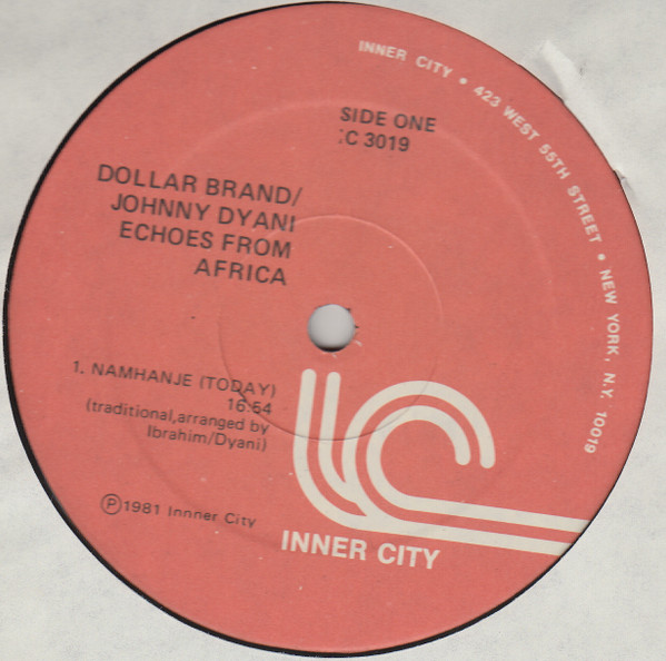 Abdullah Ibrahim / Dollar Brand , Johnny Dyani - Echoes From Africa | Inner City Records (IC 3019) - 3 Abdullah Ibrahim / Dollar Brand , Johnny Dyani - Echoes From Africa | Inner City Records (IC 3019) - 3