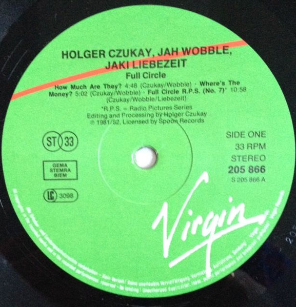 Holger Czukay , Jah Wobble , Jaki Liebezeit - Full Circle | Virgin (205 866-320) - 3