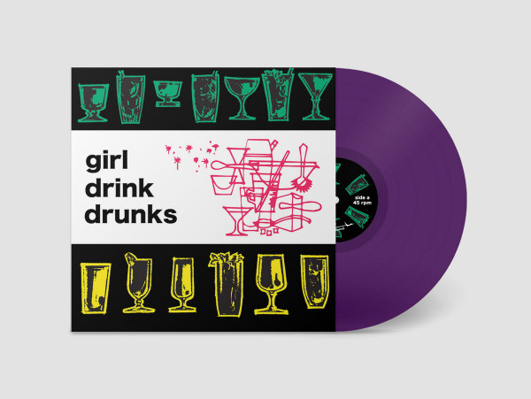 Girl Drink Drunks - Girl Drink Drunks LP | Sonic Jett Records (SJ09) - 2
