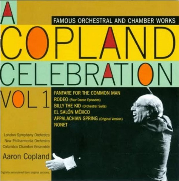 Aaron Copland - A Copland Celebration Vol. 1: Famous Orchestral And Chamber Works | Sony Classical (SM2K 89323)