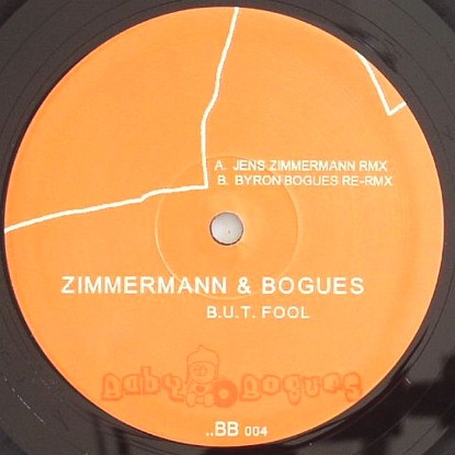 Jens Zimmermann & Byron Bogues - B.U.T. Fool | Baby Bogues Recordings (BB004) - main Jens Zimmermann & Byron Bogues - B.U.T. Fool | Baby Bogues Recordings (BB004) - main