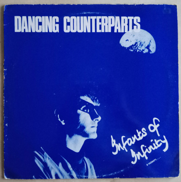 Dancing Counterparts - Infants Of Infinity | Off-Centre Records (OFF 2) - main