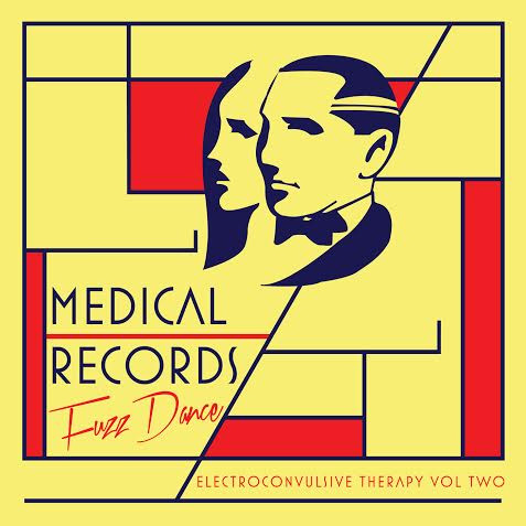 Various - Electroconvulsive Therapy Vol Two: Fuzz Dance | Medical Records LLC (MR-033) - main Various - Electroconvulsive Therapy Vol Two: Fuzz Dance | Medical Records LLC (MR-033) - main