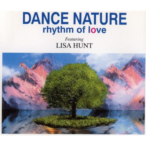 Dance Nature Featuring Lisa Hunt - Rhythm Of Love | Reform (REF 002) - main