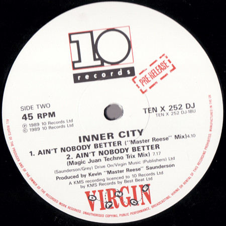 Inner City - Ain't Nobody Better | 10 Records (TEN X 252 DJ) - 2