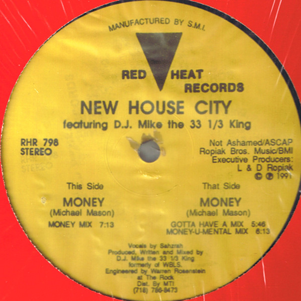 New House City Featuring D.J. Mike The 33 1/3 King - Money | Red Heat Records (RHR 798) - main
