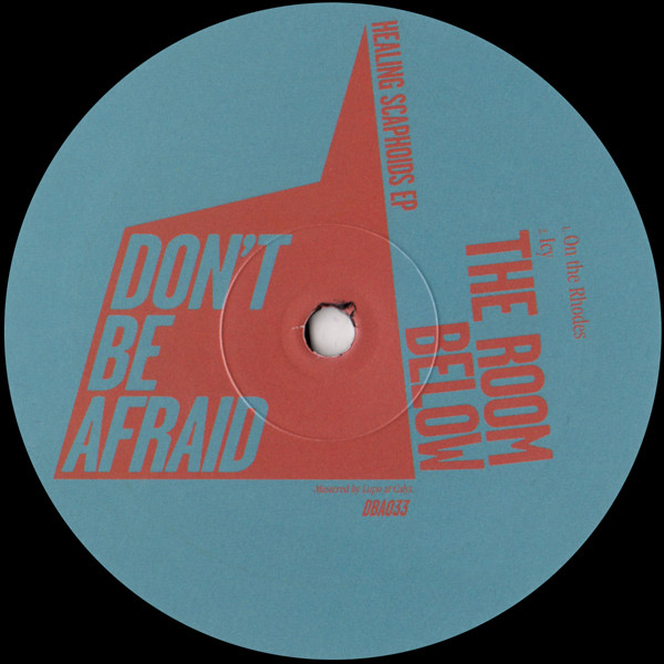 The Room Below - Healing Scaphoids EP | Don't Be Afraid (DBA033) - 2
