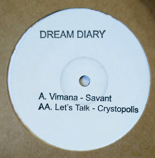 Vimana / Let's Talk - Savant / Crystopolis | Dream Diary (DD003) - main