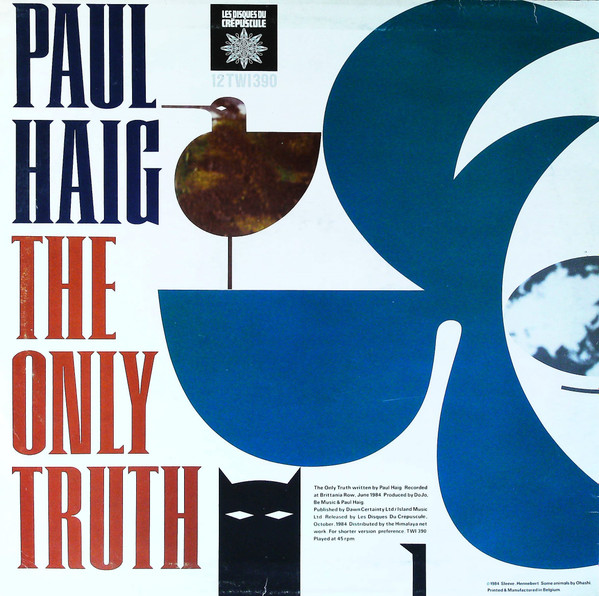 Paul Haig - The Only Truth | Les Disques Du Crépuscule (12TWI390) - 2