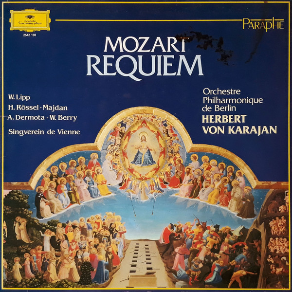 Wolfgang Amadeus Mozart / Berliner Philharmoniker , Herbert von Karajan , Wilma Lipp , Hilde Rössel-Majdan , Anton Dermota , Walter Berry , Wiener Singverein - Requiem | Deutsche Grammophon (2542 198) - main