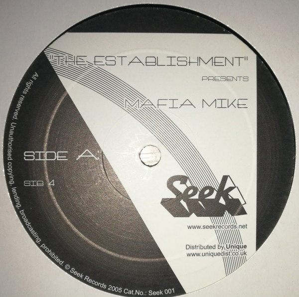 Mafia Mike - The Establishment | Seek Records (Seek 001) - 2