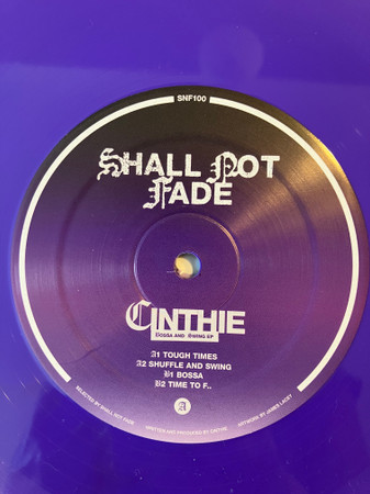 Cinthie - Bossa and Swing EP | Shall Not Fade (SNF100) - 3 Cinthie - Bossa and Swing EP | Shall Not Fade (SNF100) - 3
