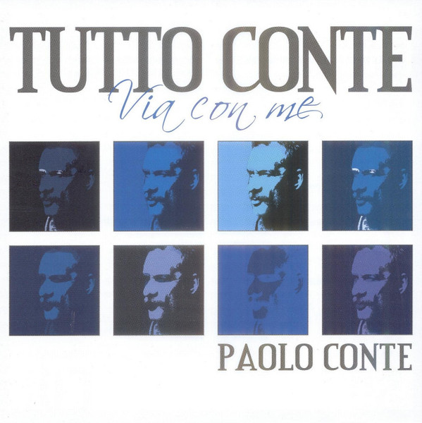 Paolo Conte - Tutto Conte Via Con Me | Rhino Records (5051865086154)