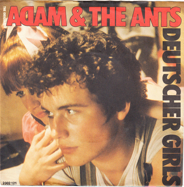 Adam And The Ants - Deutscher Girls | EG (2002 121)