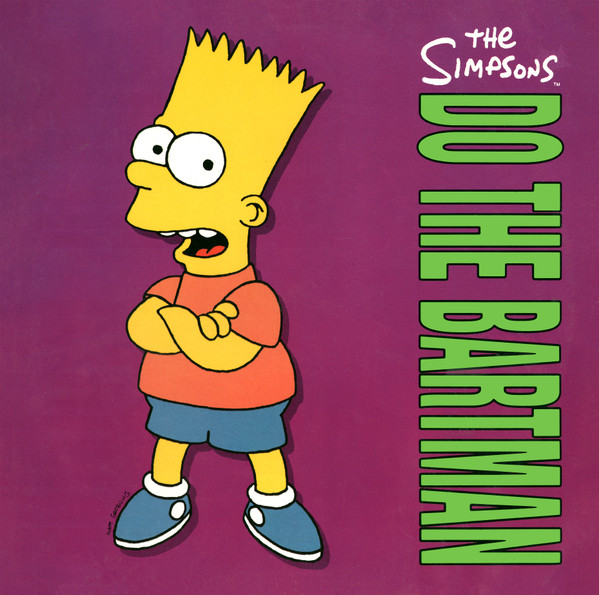 The Simpsons - Do The Bartman | Geffen Records (7599-21629-0)