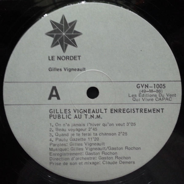 Gilles Vigneault - Enregistrement Public Au Théâtre Du Nouveau Monde | Le Nordet (GVN 1005) - 3 Gilles Vigneault - Enregistrement Public Au Théâtre Du Nouveau Monde | Le Nordet (GVN 1005) - 3