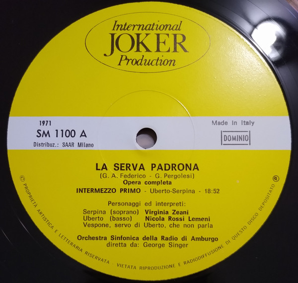 Giovanni Battista Pergolesi , Virginia Zeani , Nicola Rossi-Lemeni , NDR Sinfonieorchester , George Singer - La Serva Padrona | International Joker Production (SM 1100) - 3