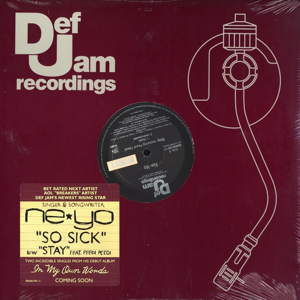 Ne-Yo - So Sick B/W Stay | Def Jam Recordings (B0006190-11) - 3 Ne-Yo - So Sick B/W Stay | Def Jam Recordings (B0006190-11) - 3