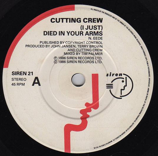 Cutting Crew - (I Just) Died In Your Arms | Siren (SIREN 21) - 3 Cutting Crew - (I Just) Died In Your Arms | Siren (SIREN 21) - 3