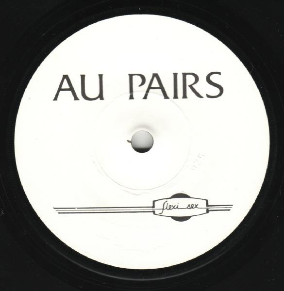 Au Pairs - Diet / Its Obvious | 021 Records (- oto - 4) - 4
