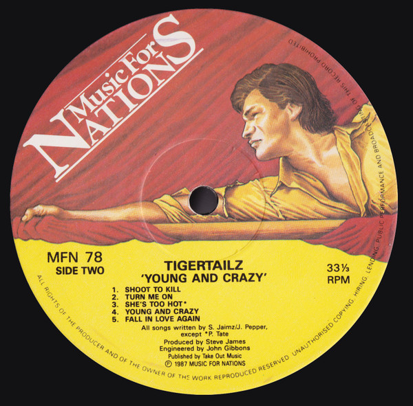 Tigertailz - Young And Crazy | Music For Nations (MFN 78) - 4