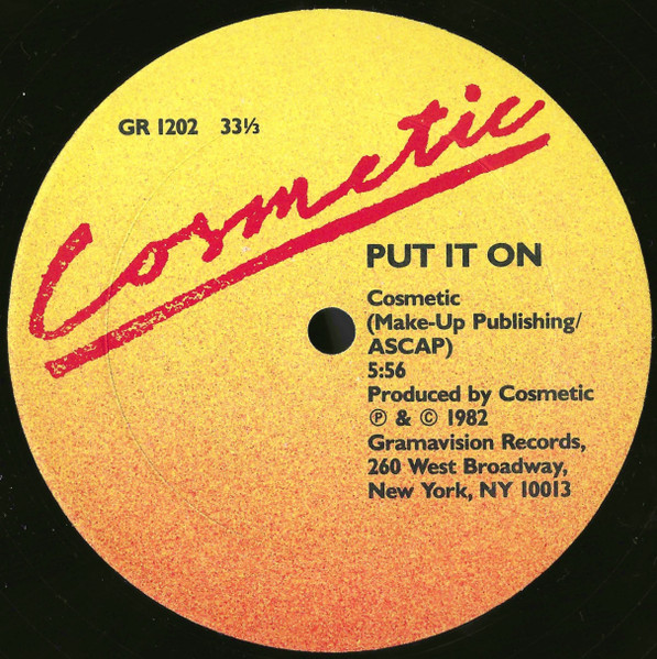 Cosmetic - Get Ready / Put It On | Gramavision (GR 1202) - 3