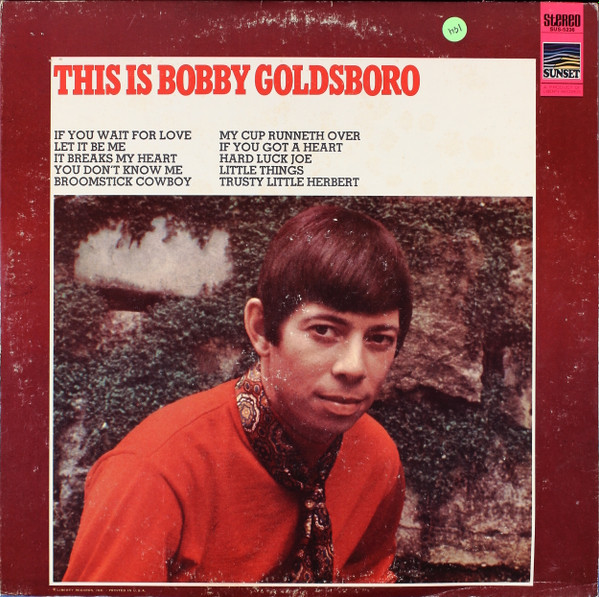 Bobby Goldsboro - This Is Bobby Goldsboro | Sunset Records (SUS-5236) - main