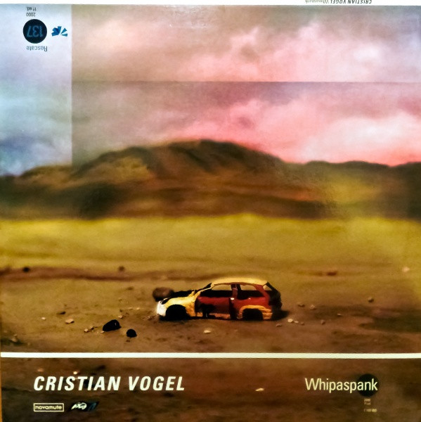Cristian Vogel - Whipaspank | NovaMute (12NoMu78)