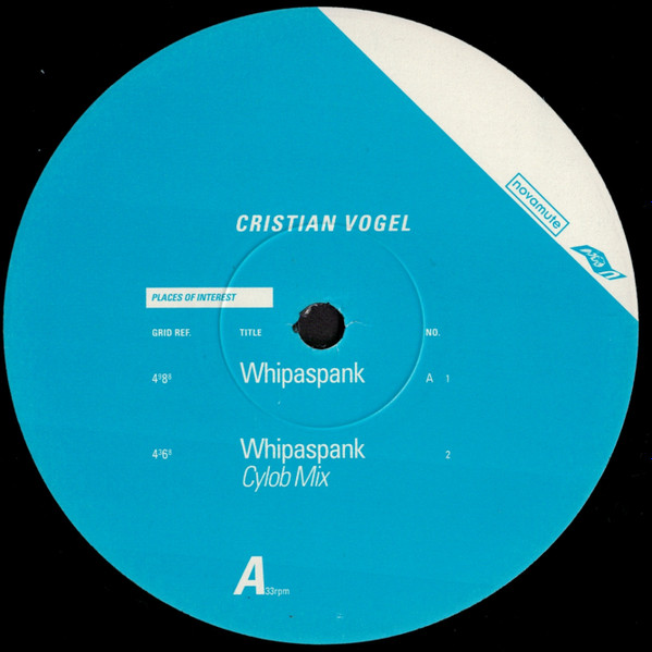 Cristian Vogel - Whipaspank | NovaMute (12NoMu78) - 2 Cristian Vogel - Whipaspank | NovaMute (12NoMu78) - 2
