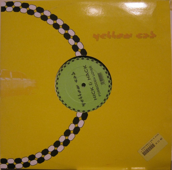 Nick & Nack - Forbidden Lover | Yellow Cab (YC 299) - main