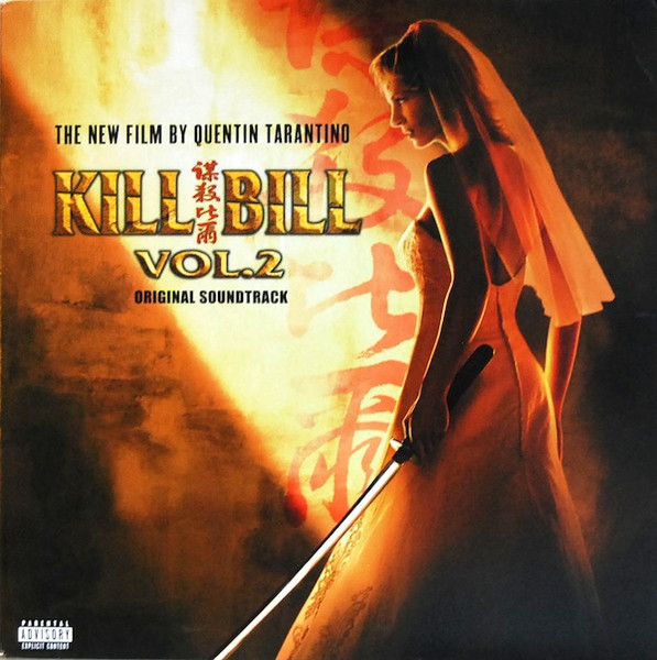 Various - Kill Bill Vol. 2 (Original Soundtrack) | A Band Apart (9362-48676-1)