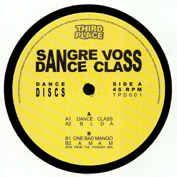 Sangre Voss - Dance Class | Third Place Records (TPDD001)