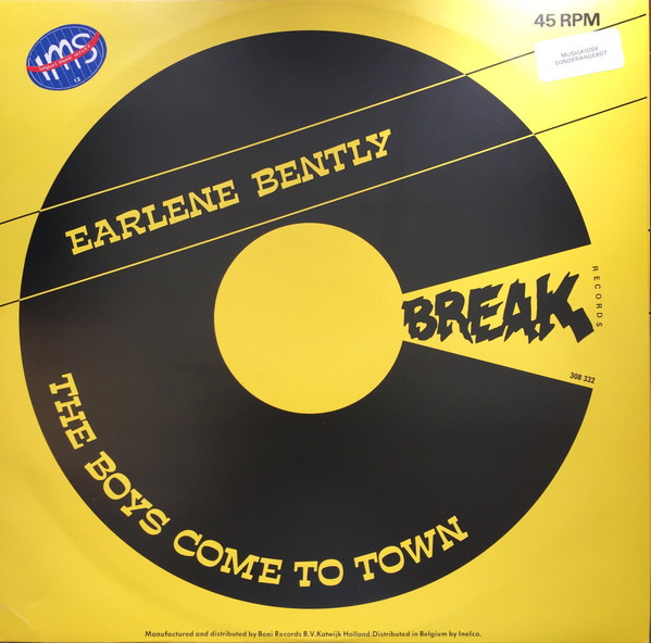 Earlene Bentley - The Boys Come To Town | Break Records (308 332) - 2