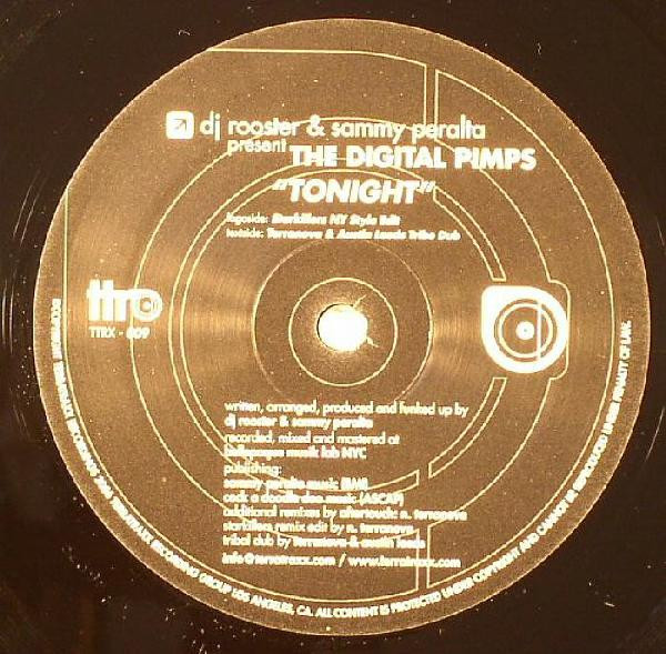 DJ Rooster & Sammy Peralta Present The Digital Pimps - Tonight | Terratraxx Recordings (TTRX009)