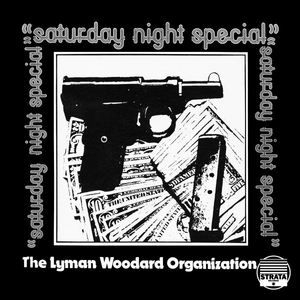 The Lyman Woodard Organization - Saturday Night Special | BBE (BBE414ALP) - main