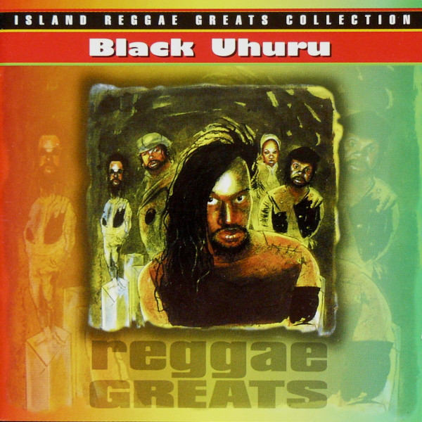 Black Uhuru - Reggae Greats | Spectrum Music (552 582-2)
