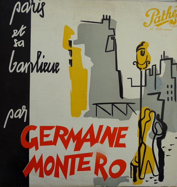 Germaine Montero - Paris Et Sa Banlieue | Pathé (AT 1039) - main