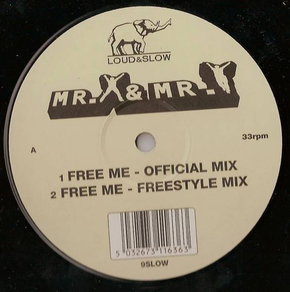 Mr. X & Mr. Y - Free Me | Loud & Slow (9SLOW) - main