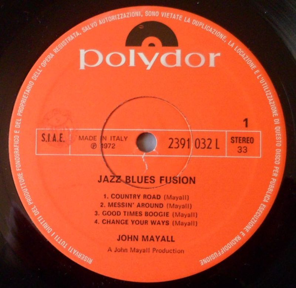 John Mayall - Jazz Blues Fusion | Polydor (2391 032) - 3 John Mayall - Jazz Blues Fusion | Polydor (2391 032) - 3