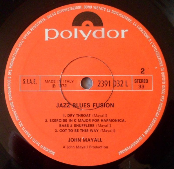 John Mayall - Jazz Blues Fusion | Polydor (2391 032) - 4 John Mayall - Jazz Blues Fusion | Polydor (2391 032) - 4