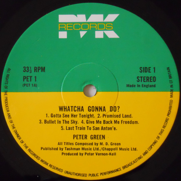 Peter Green - Whatcha Gonna Do? | PVK Records (PET1) - 3