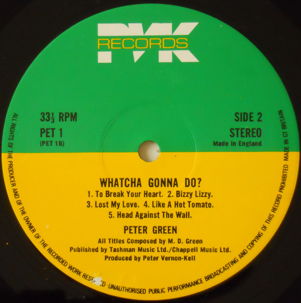Peter Green - Whatcha Gonna Do? | PVK Records (PET1) - 4