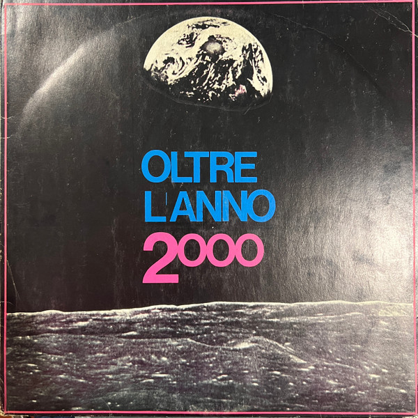 101 Strings - Astro Sounds - " Oltre L'Anno 2000" | Family Records (SFR-AL 586)